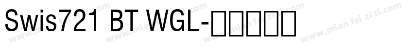 Swis721 BT WGL字体转换